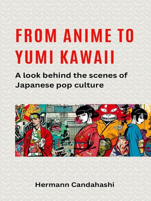 cover image of From Anime to Yumi Kawaii